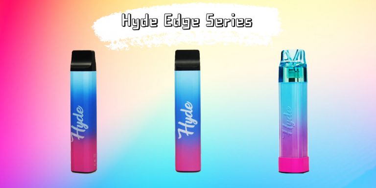 Best Disposable Vape In 2022 – Hyde Edge Series Review